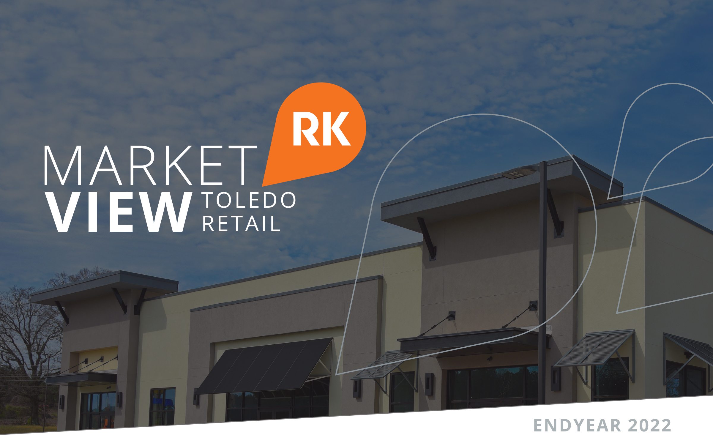 Marketing View Toledo Retail Report Overview